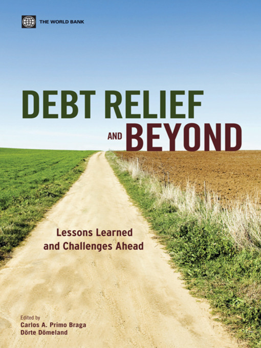 Title details for Debt Relief and Beyond by Carlos A. Primo Braga - Available